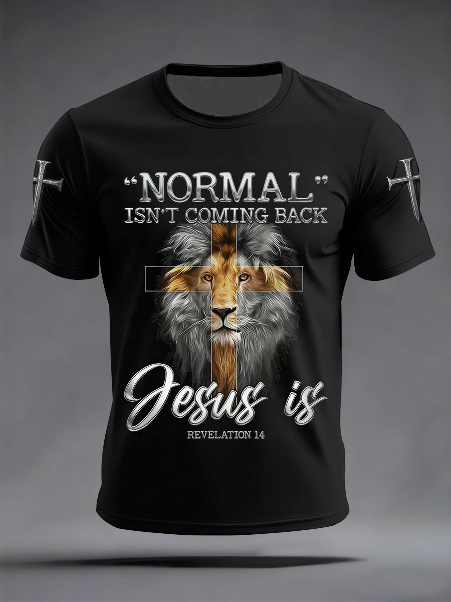 Men's Normal Isn't Coming Back Jesus Is Print Casual Tee